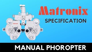 Manual Phoropter  Matronix Manual Phoropter  Phoropter Of Matronix  Manual Phoropter Indian 2022 [upl. by Oremor]