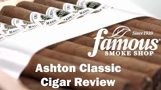 Ashton Classic Cigars Review  Famous Smoke Shop [upl. by Lord537]