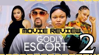 GODLY ESCORT  2 Trending Nollywood Nigerian Movie Review Eddie Watson 2024 nollywood [upl. by Lianna]