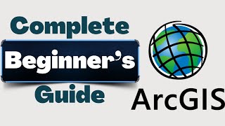 ArcGIS Desktop Complete Beginners Tutorial  ArcGIS full course [upl. by Yrehc]