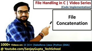 File concatenation using file handling in c programming  by Sanjay Gupta [upl. by Atelahs]