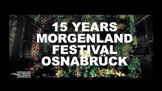 15 YEARS MORGENLAND FESTIVAL OSNABRUECK [upl. by Symer665]