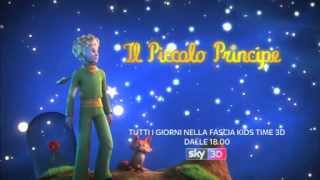 IL PICCOLO PRINCIPE  I NUOVI EPISODI DAL 14 GENNAIO SU SKY 3D [upl. by Eliott]