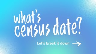 What is Census date [upl. by Oliver916]