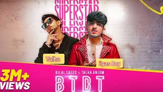 BTDT  Been There Done That  Official Visualizer  Ilyas Boy Talha Anjum [upl. by Einneg]