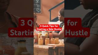 3 Quick Tips for Starting a Side Hustle sidehustle subscribe shorts [upl. by Zetneuq]