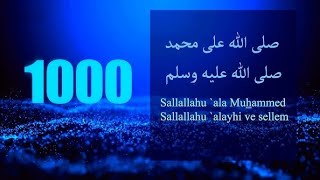 1000 Salawat on Prophet Muhammad SALLALLAHU ALA MUHAMMAD  1000 Salawat for Peace and Blessings [upl. by Jael]