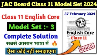 JAC Board English Core Model Paper Class 11th Solution 2024 English Core Class 11th Set 3 Jac [upl. by Attenrad]