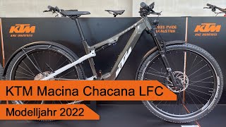 KTM Macina Chacana LFC  Modelljahr 2022 [upl. by Hapte]