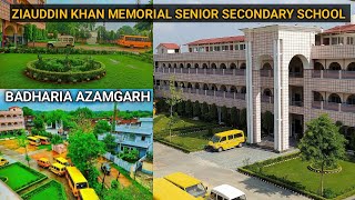 Ziauddin Khan Memorial Senior Secondary School Badharia Azamgarh  Best School in Azamgarh Zkmss [upl. by Arihas797]