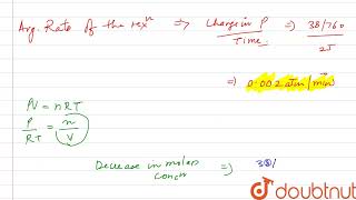 For the decomposition of dinitrogen pentoxide at 200C N2O5gtoN2O4g12O [upl. by Assenev]