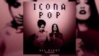 Icona Pop  All Night Kryder Remix [upl. by Kralc]