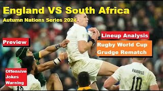 Preview England VS Springboks Autumn Nations Series 2024 Lineup Analysis History Prediction [upl. by Devlin]