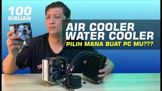 381 BEDA CPU Air Cooler VS AIO Water Cooler  TERBAIK MURAH DINGIN jonsbo cr1200 Cougar Forza 50 [upl. by Adnahsat]