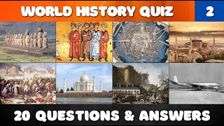 World History Quiz Part 2  20 Questions amp Answers [upl. by Ricca]