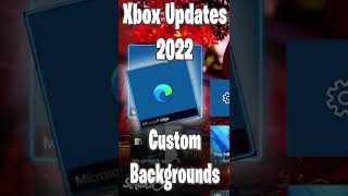 Custom Backgrounds with Edge on Xbox  Xbox Updates 2022 [upl. by Crist]