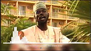 BABANGIDA KAKADAWA  INA BAKIN KOGI [upl. by Marijo968]