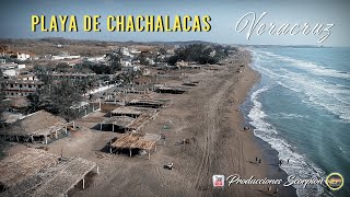 Playa de Chachalacas  Veracruz 🌊 México Desconocido 🌎 [upl. by Bellamy591]