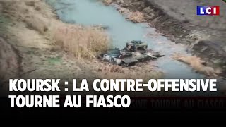 Koursk  la contreoffensive tourne au fiasco｜LCI [upl. by Fariss235]