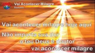 Vai Acontecer Milagres  Damares [upl. by Esihcoc]