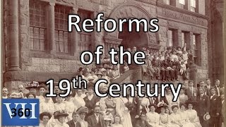 Reform Movements of the 19th Century [upl. by Yemerej]