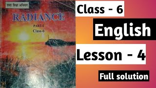 Class 6 English lesson 4 question answer class 6 English chapter 4 question answer solution [upl. by Annelak815]