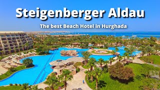 Steigenberger Aldau Beach Hotel Resort in Hurghada  ÄGYPTEN Top Beach Hotel [upl. by Nats]