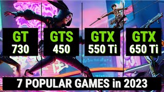 GeForce GT 730 vs GTS 450 vs GTX 550 Ti vs 650 Ti  7 GAMES in 2023 [upl. by Nesilla]