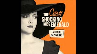 Caro Emerald  Coming Back As A Man Acoustic [upl. by Gold]