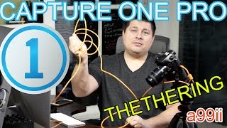 Capture One Pro Tethering  Easiest Way To Tether with A99ii [upl. by Ainoda]