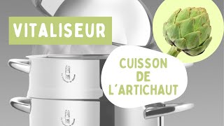 COMMENT FAIRE CUIRE UN ARTICHAUT AVEC LE VITALISEUR DE MARION 🍃 [upl. by Noonberg]