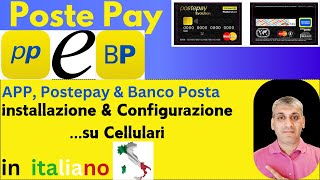 Poste Pay Evolution installazione e configurazione su APP Postepay molto sempliceFacile e rapido [upl. by Hedwig795]