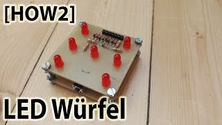 How2 LED Würfel [upl. by Zsolway]