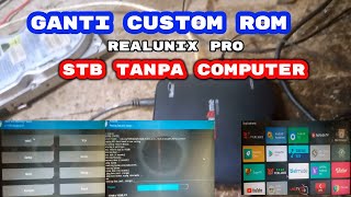 Cara Ganti Custom Rom STB HG680P Tanpa Conputer [upl. by Clarance]