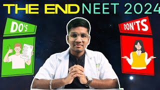 THE LAST SESSION OF NEET 2024  TIPS TO FOLLOW DURING EXAM DAY 🫡 NEET 2024 [upl. by Kepner]