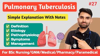 Pulmonary Tuberculosis in Hindi  Causes Symptoms And Management of Pulmonary Tuberculosis [upl. by Lapointe]