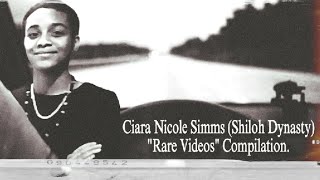 Ciara Nicole Simms Shiloh Dynasty quotRare Videosquot Compilation  Concept Earth [upl. by Abagael872]