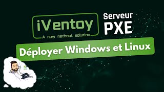 iVentoy  Déployez un serveur PXE en 5 minutes [upl. by Alac]