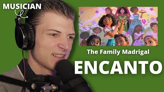 MUSICIAN REACTION to THE FAMILY MADRIGAL from ENCANTO  Musician Reacts to The Family Madrigal Video [upl. by Hux]