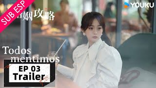 【TRAILER】EP03 En la policía con su amante🚨  Todos Mentimos  YOUKU [upl. by Helene]