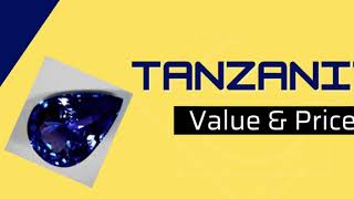 Tanzanite  Price Value of Tanzanite  Rarest Gemstone [upl. by Prunella]