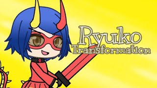 GACHA LIFE Ryuko Transformation Scene [upl. by Amitaf]