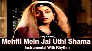 Mehfil Mein Jal Uthi Shama  Instrumental with Lyrics  Nirala  Lata M  Old Songs  Uday M Nakar [upl. by Silin376]