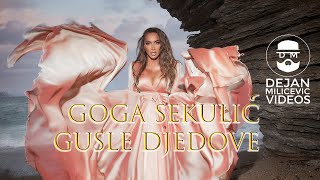 GOGA SEKULIC  GUSLE DJEDOVE OFFICIAL VIDEO [upl. by Alleuqcaj]