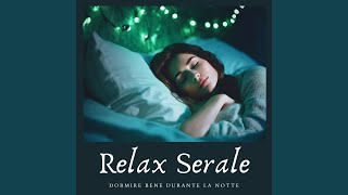 Relax serale [upl. by Ema903]