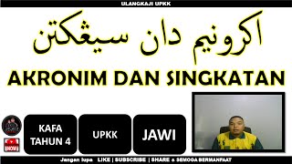 Akronim dan Singkatan  KAFA TAHUN 4  JAWI  UPKK [upl. by Kev]