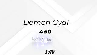 450  Demon Gyal Lyrics [upl. by Ametaf]