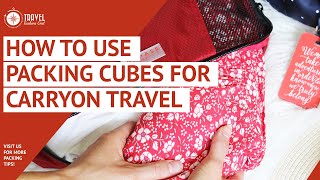 How to Use Packing Cubes for Carryon Travel Video 15 [upl. by Vin]