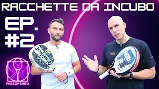 RACCHETTE DA INCUBO PADEL  EPISODIO 2 [upl. by Barri]