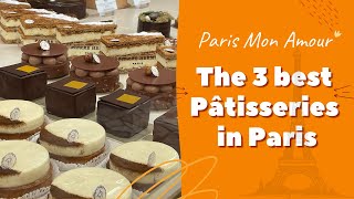 THE 3 BEST PATISSERIES IN PARIS [upl. by Izogn]